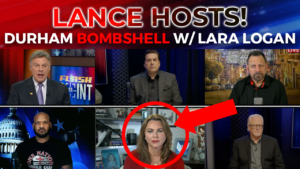FlashPoint: Lance Hosts & Durham BOMBSHELL Report w/ Lara Logan​ (February 17, 2022​)
