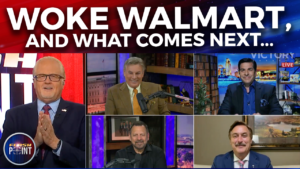 FlashPoint: Woke Walmart & What Comes Next… (June 21st 2022)