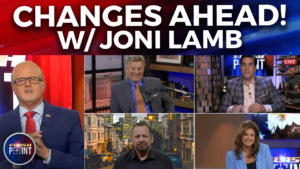 FlashPoint: Changes Ahead! w/ Joni Lamb (August 16th 2022)