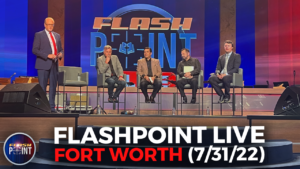 FlashPoint LIVE Fort Worth | The Turning Point!​ (July 31st 2022)