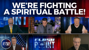 FlashPoint: We’re Fighting a Spiritual Battle! (April 11th 2023)