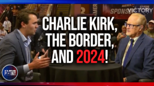 FlashPoint: Charlie Kirk, The Border, and 2024! (December 26th 2023)