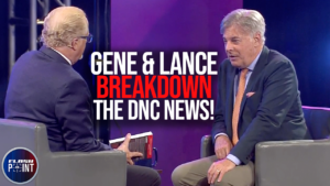 FlashPoint: Gene & Lance Breakdown the DNC News (August 21st 2024)